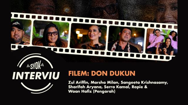SYOK Interviu: Filem Don Dukun (Zul Ariffin, Ropie, Marsha Milan, Waan Hafiz, dll)