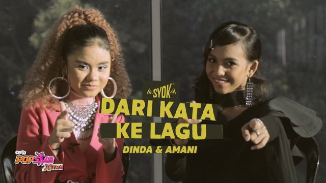 SYOK x Ceria Popstar Xtra: Dari Kata Ke Lagu (Bersama Dinda & Amani)