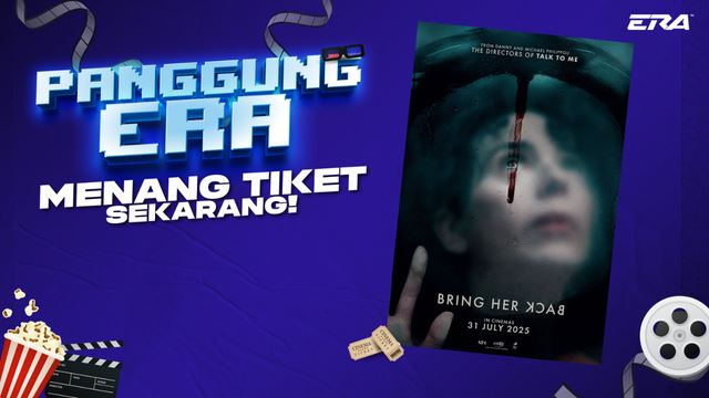 Panggung ERA : Bring Her Back