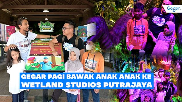 GEGAR | Gegar Pagi Bawa Anak Anak ke Wetland Studios Putrajaya