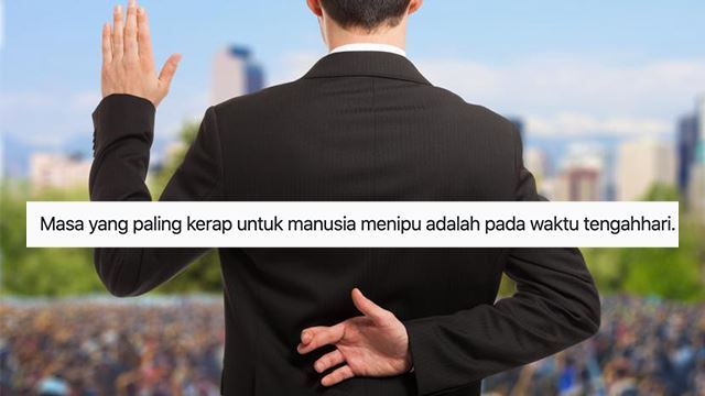 Rupanya Manusia Sering Menipu Ketika Waktu Tengahari - Kajian