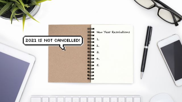 6 new year’s resolutions you don’t have to cancel this year