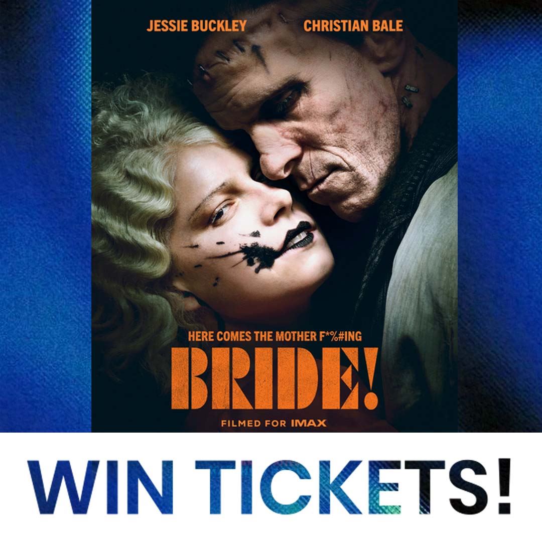 THE BRIDE! Tickets Giveaway