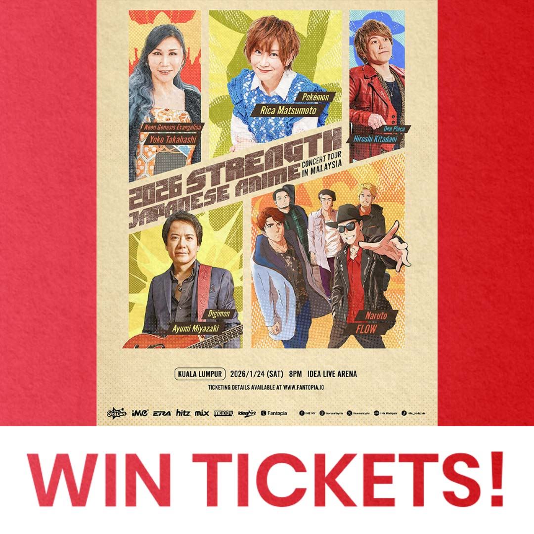 Win tickets to watch STRENGTH JAPENESE ANIME CONCERT TOUR!