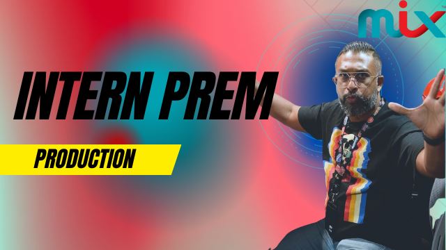 Intern Prem Takes On Production