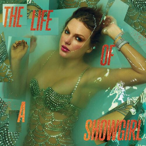 my fm 本周热爆劲碟 – taylor swift  《the life of a showgirl 》