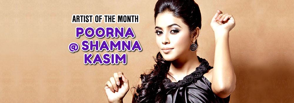 shamna kasim @ poorna is our artist of the month!