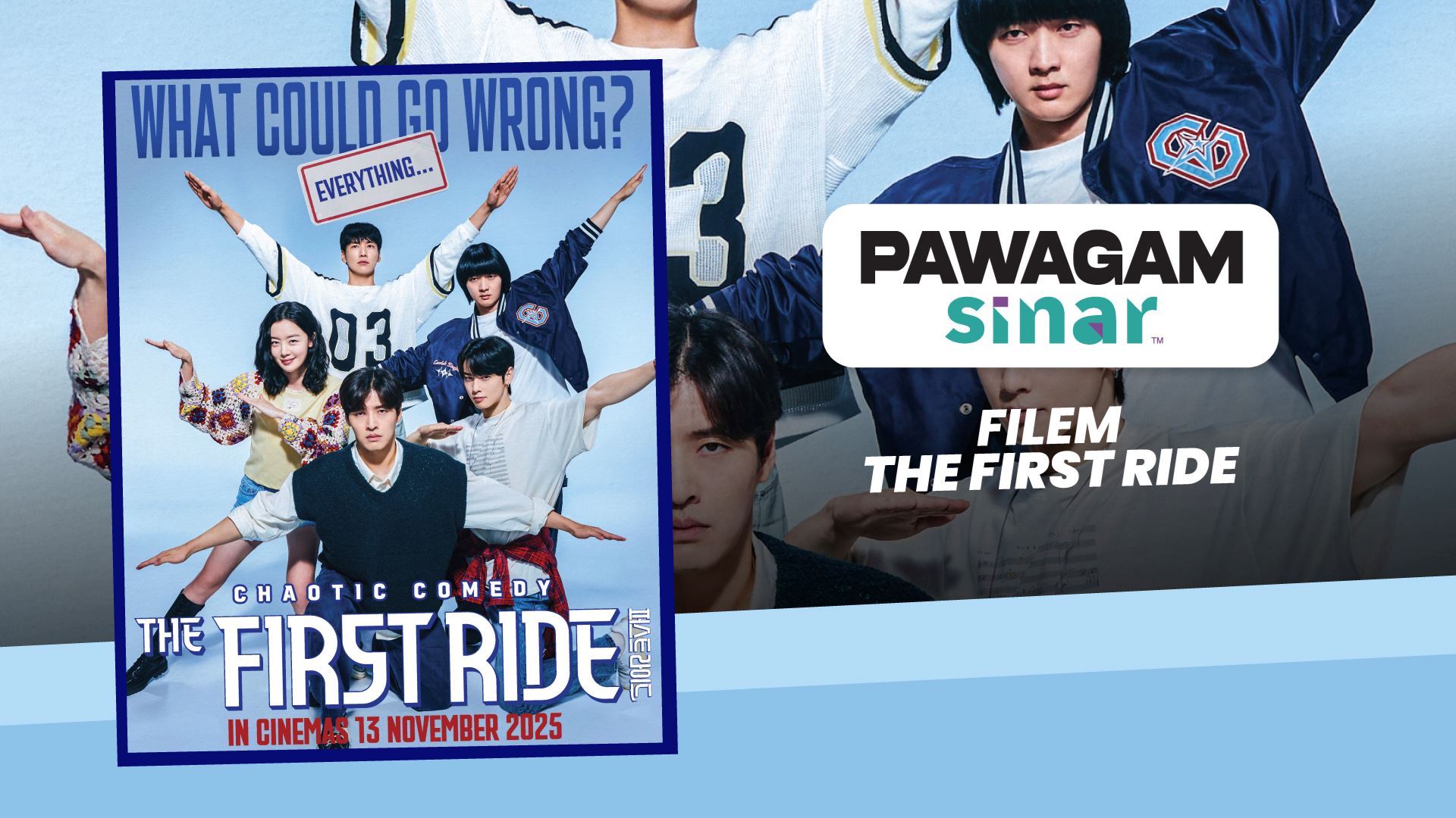 Pawagam SINAR | THE FIRST RIDE