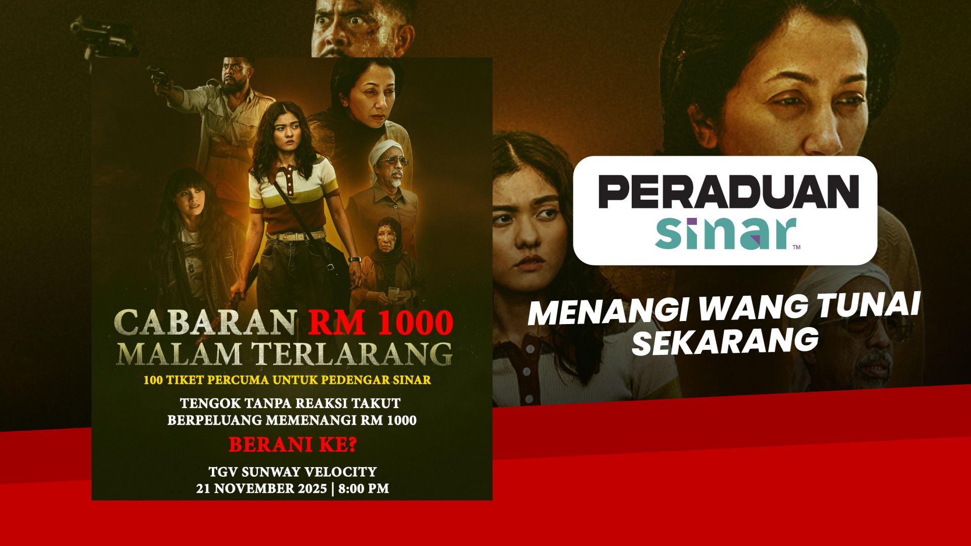 Peraduan SINAR | Cabaran RM1000 Malam Terlarang