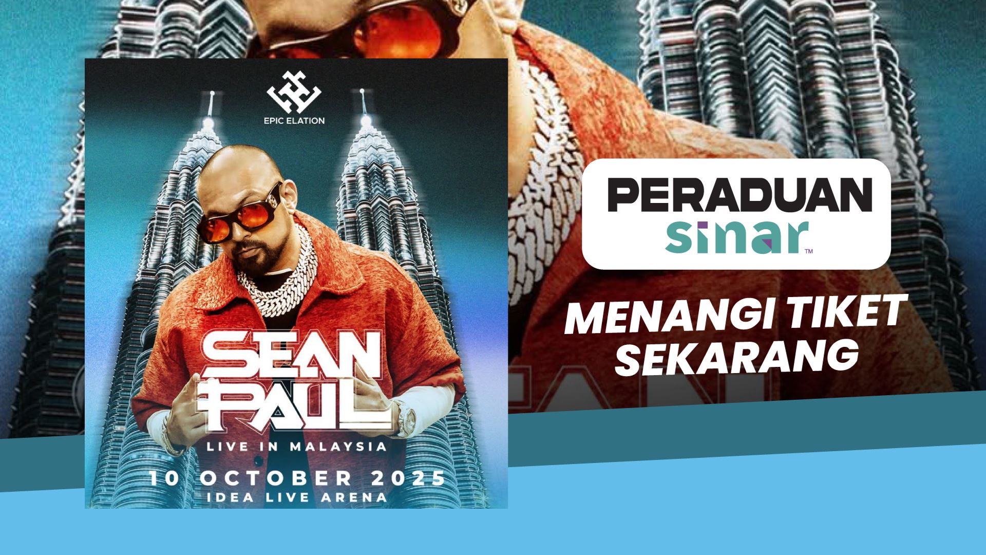 Peraduan SINAR | Sean Paul Live In Malaysia
