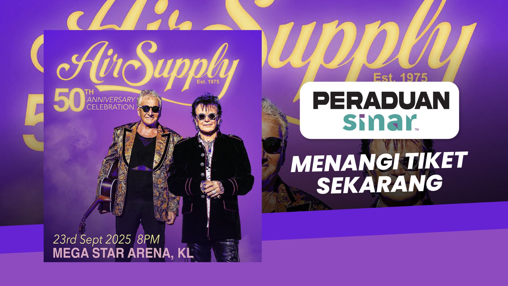 Peraduan SINAR | Air Supply 50th Anniversary