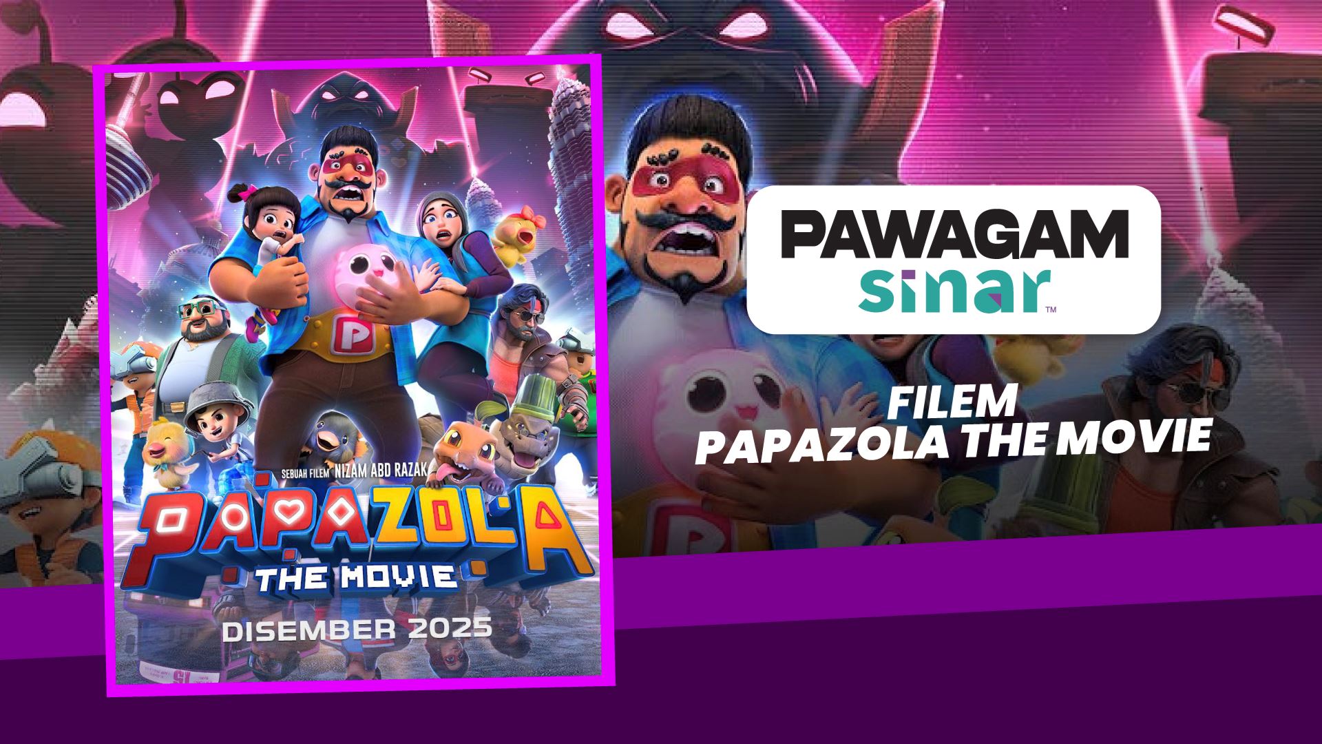 pawagam sinar | papa zola the movie