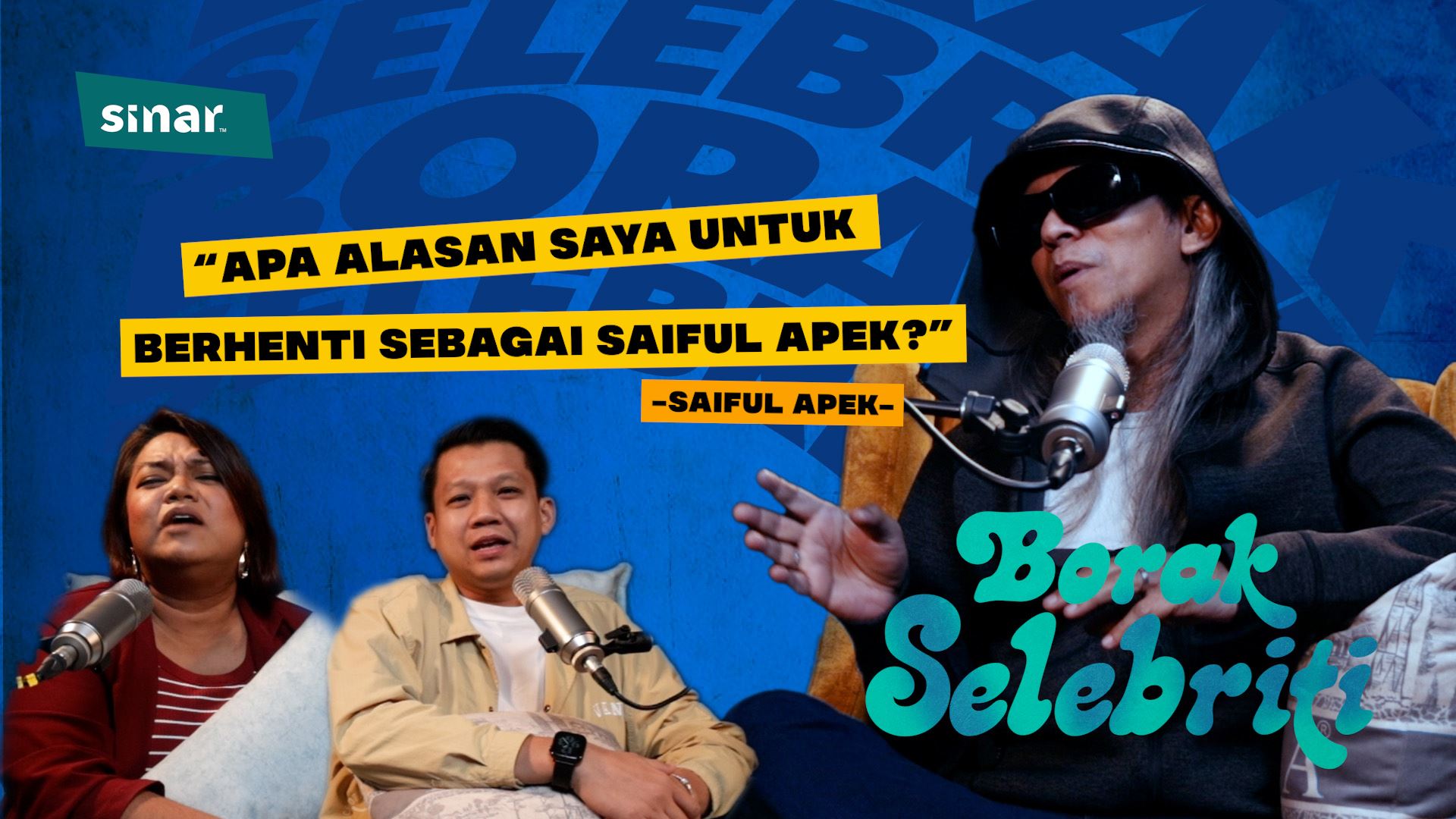 "Apa Alasan Saya Untuk Berhenti Sebagai Saiful Apek" - Saiful Apek