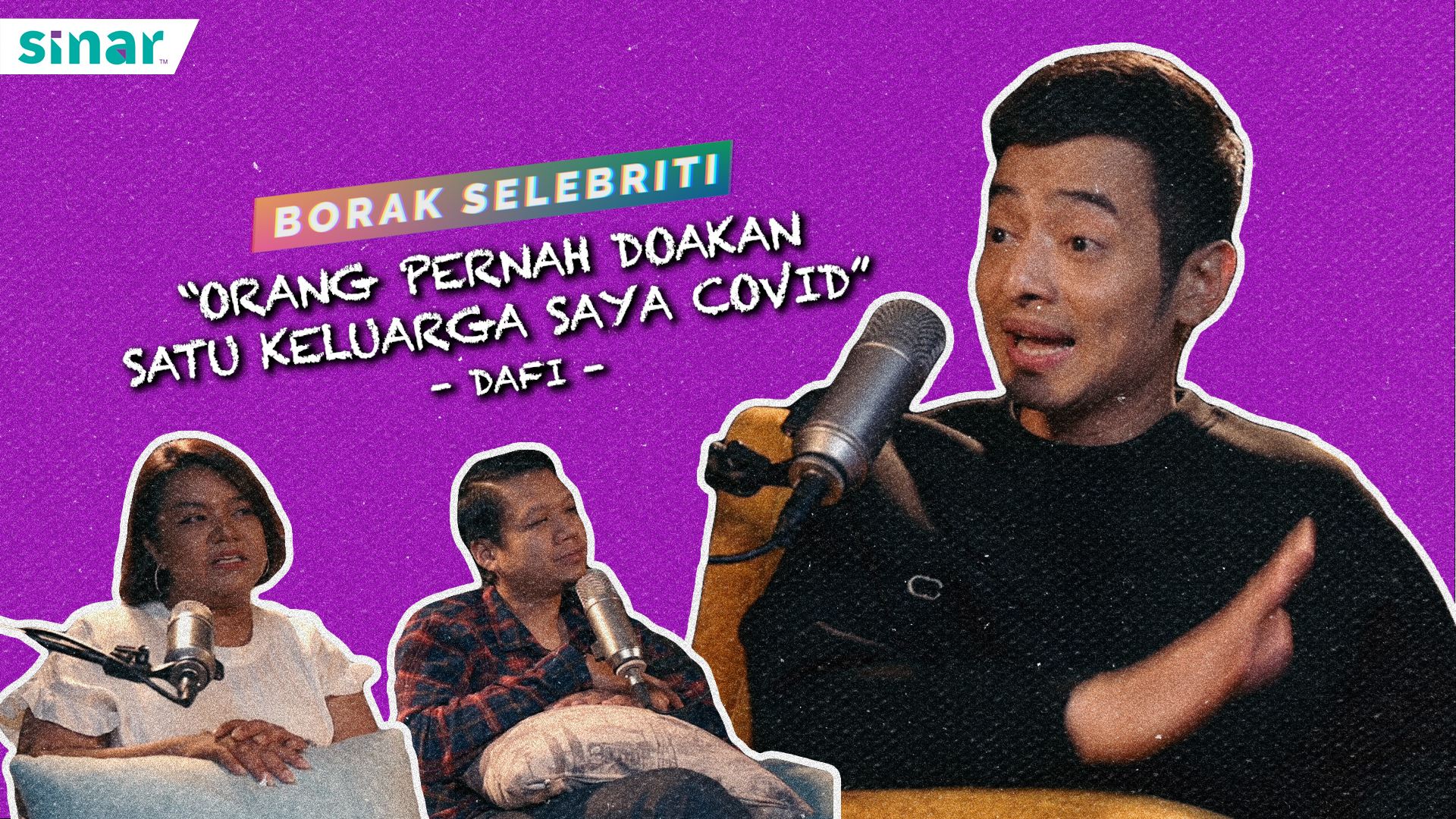 "Orang Pernah Doakan Satu Keluarga Saya Covid" - Dafi Ismail