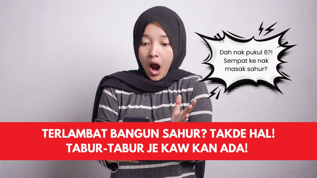 Terlambat Bangun Sahur? Takde Hal! Tabur-Tabur Je Kaw Kan Ada! 
