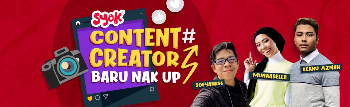 syok: content creator baru nak up