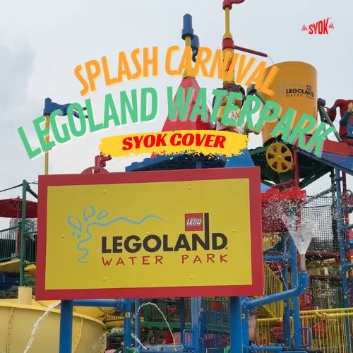 SYOK COVER: Splash Carnival LEGOLAND ® Water Park