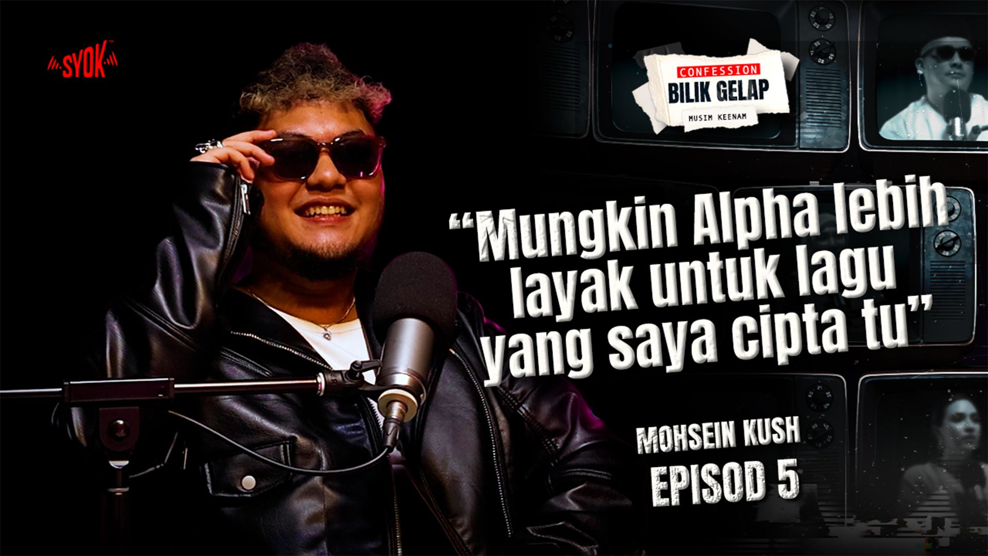  P Ramlee Saloma Ditakdirkan Untuk Alpha, Bukan Saya - Mohsein Kush | Confession Bilik Gelap S6EP5