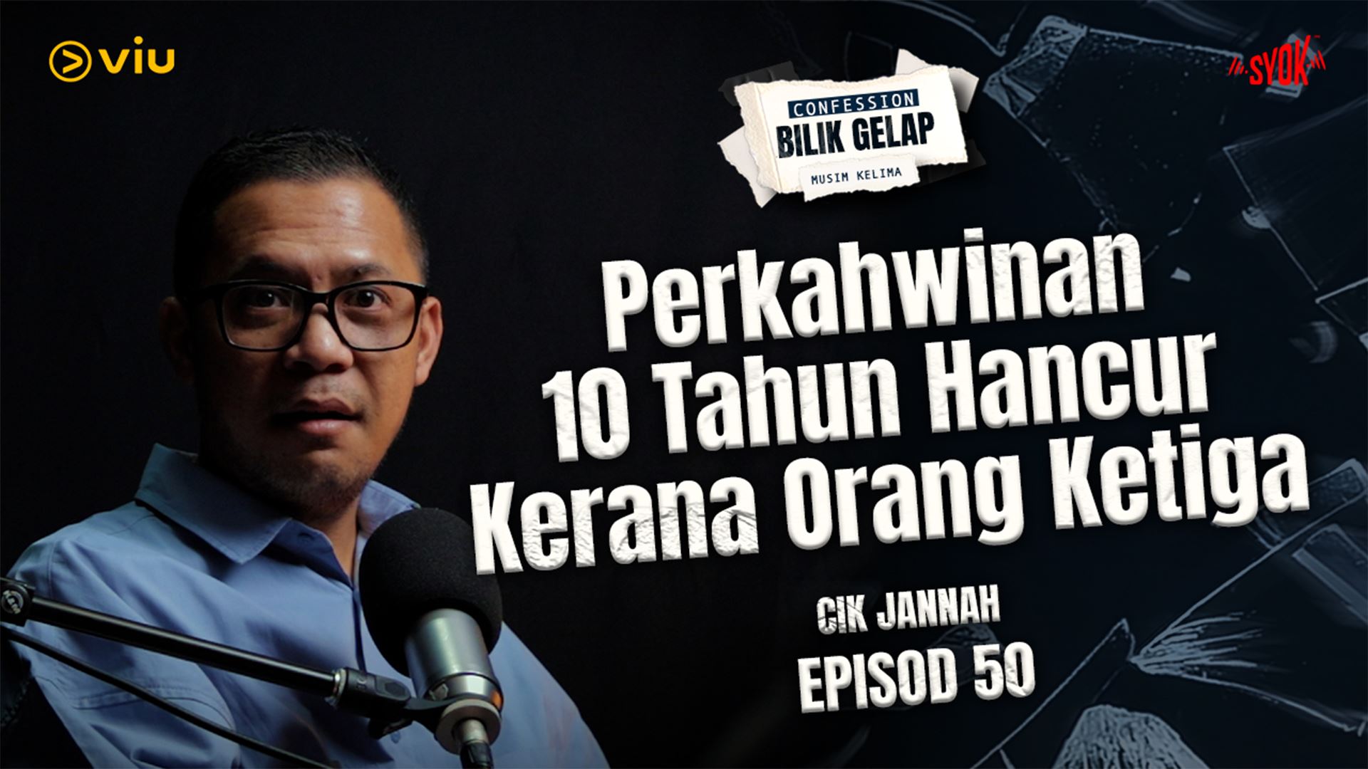 Suami Curang, Isteri Juga Dipersalahkan! | Confession Bilik Gelap S5EP51