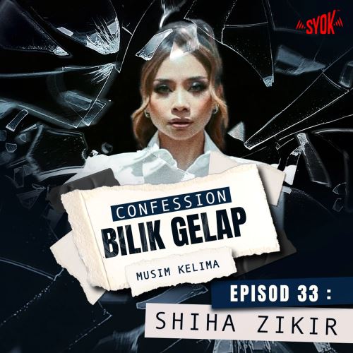 "Rasa Tersaing, Saya Pernah Dimaki Oleh Artis Senior" - Shiha Zikir | Confession Bilik Gelap S5EP33