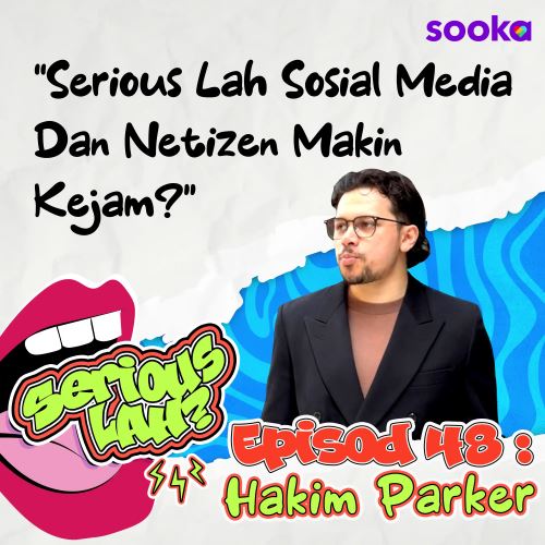 Pernah Diejek Muka 'Goblin' Oleh Netizen, Hakim Parker Balas Guna Cara Tajam l Serious Lah EP48