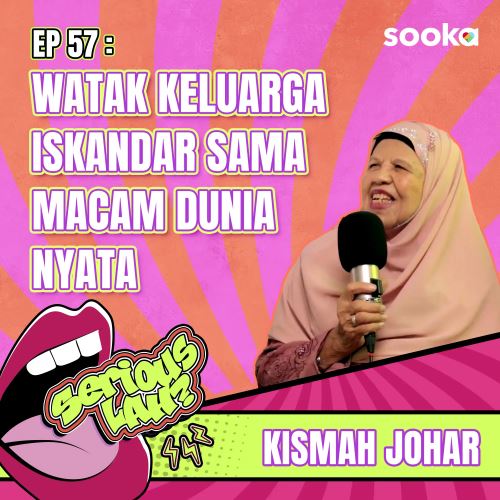 Kismah Johar Bersyukur Keluarga Iskandar-3 Menemui Peminat Semula | Seriouslah EP57