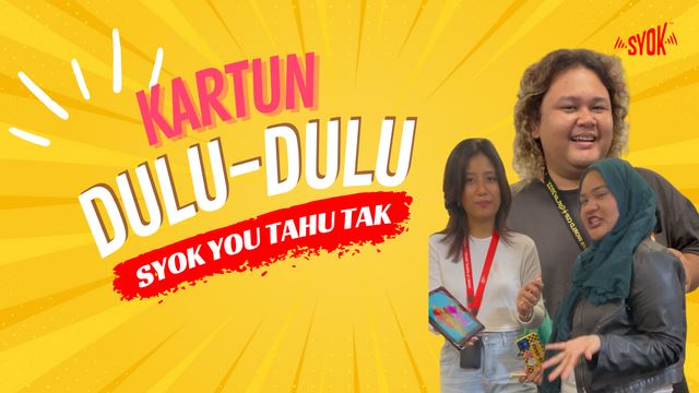 SYOK You Tahu Tak: Kartun Dulu-Dulu