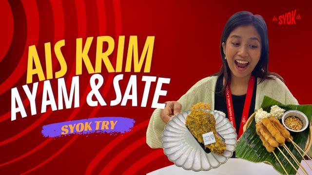 SYOK TRY: Ais Krim Ayam & Sate