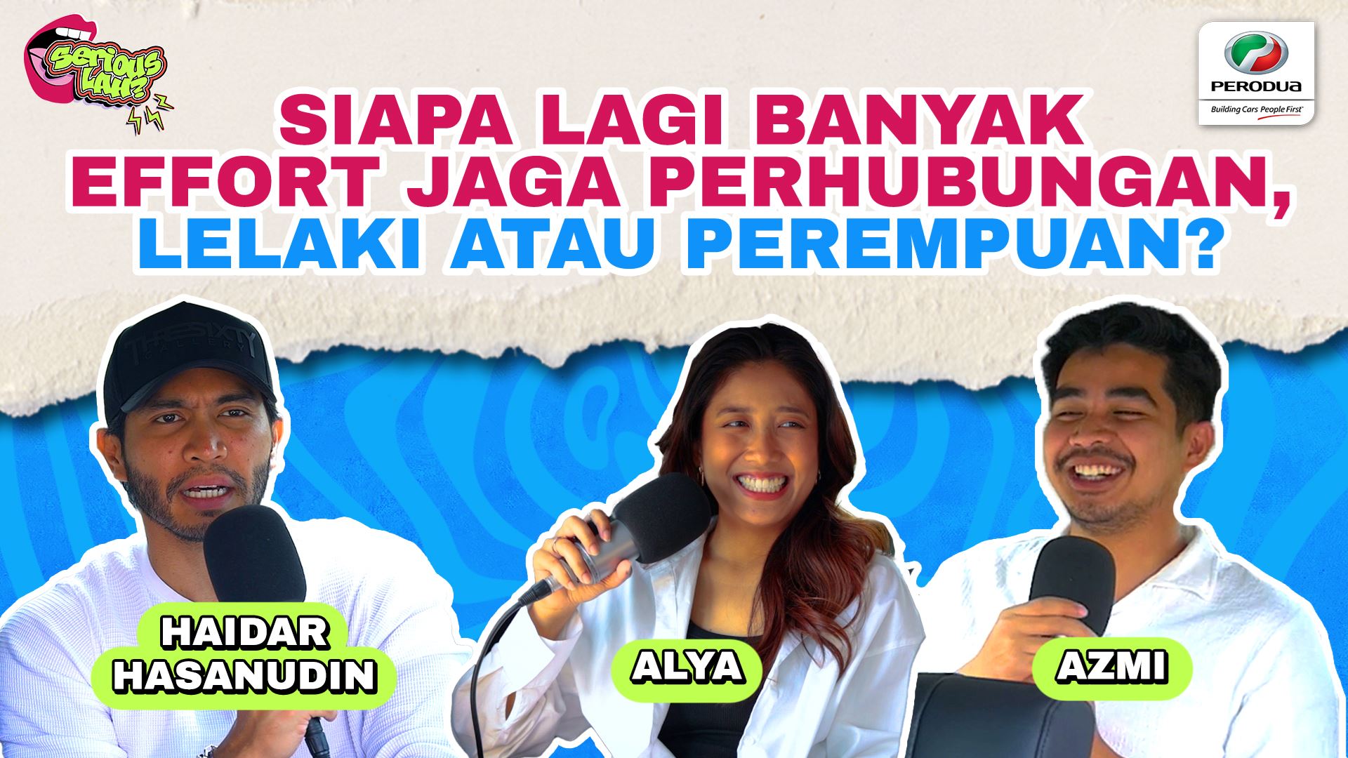 Lelaki Buat Hal, Perempuan Setia? Siapa Pujuk Dulu? | Serious Lah EP32
