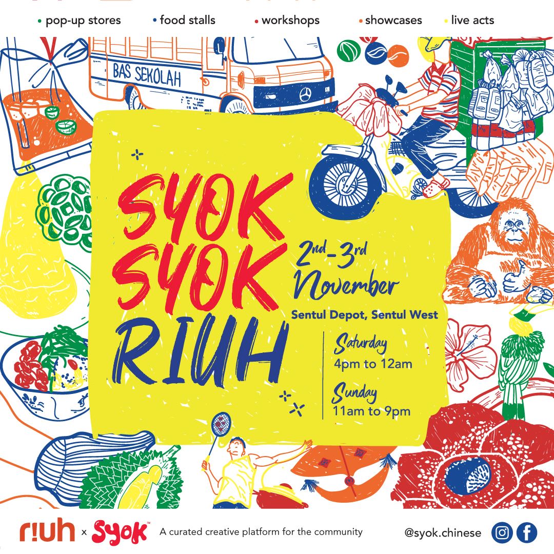 一起到 syoksyok riuh 齐聚欢乐!