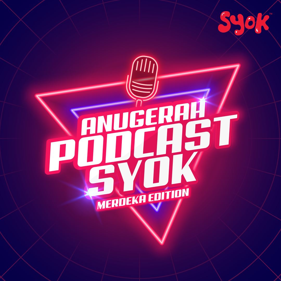 Anugerah Podcast SYOK Merdeka Edition