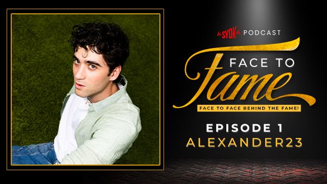 Face to Fame EP 1 with Alexander23 - SYOK Podcast