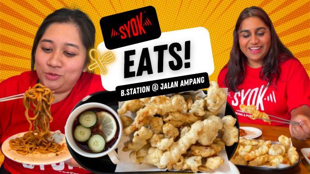 SYOK Eats: b.station at Jalan Ampang