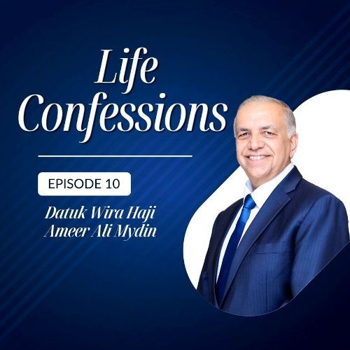 Datuk Wira Haji Ameer Ali Mydin on Serving Malaysia with Heart | Life Confessions S4E10