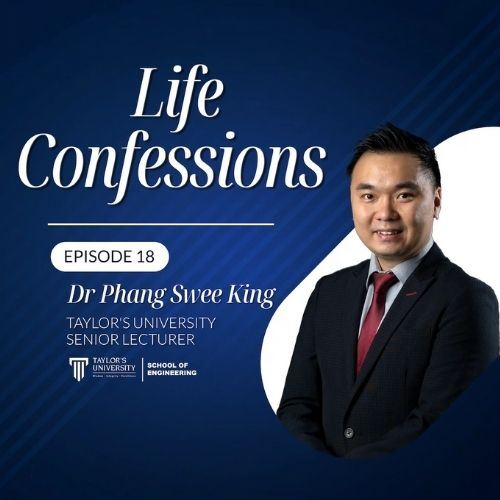 Fixing STEM: Taylor’s University Senior Lecturer on Real-World Learning | Life Confessions S4E18