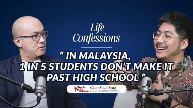 Why Malaysian Students Are Being Left Behind, Teach For Malaysia CEO Answers | Life Confessions S4E20