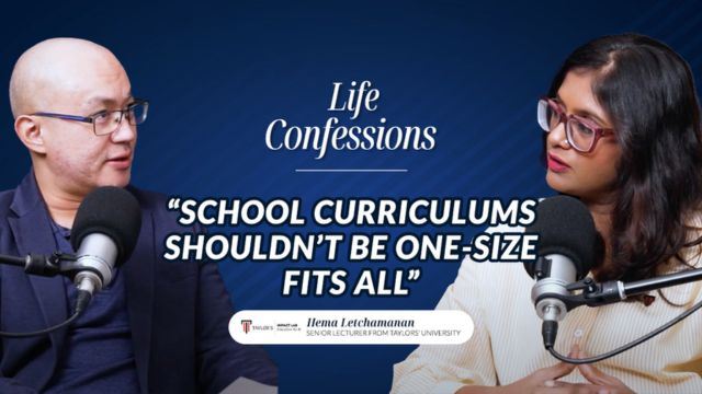 Who Is Left Behind? Taylor’s University’s Senior Lecturer on Education Gaps | Life Confessions S4E23