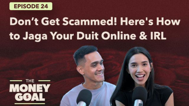 Scams Everywhere! How to Protect Your Duit | The Money Goal EP24