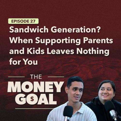 Caring for Parents and Kids? Welcome to the Sandwich Generation | The Money Goal EP27