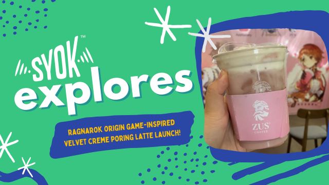 SYOK Explores: Ragnarok Origin Game-Inspired Velvet Creme Poring Latte Launch!