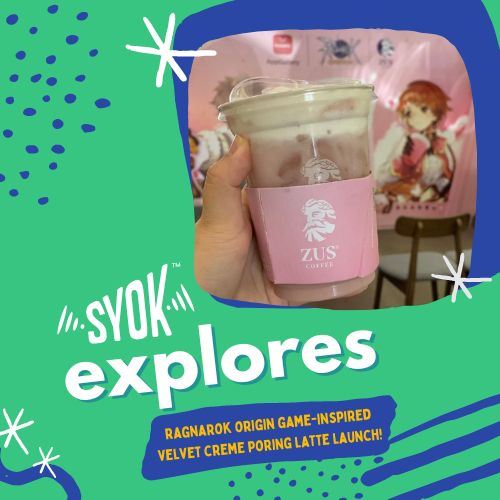 SYOK Explores: Ragnarok Origin Game-Inspired Velvet Creme Poring Latte Launch!