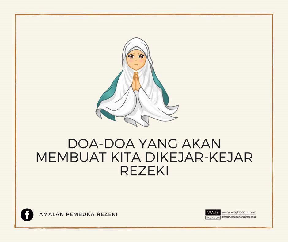 doa agar dikejar-kejar rezeki yang ramai orang belum tahu